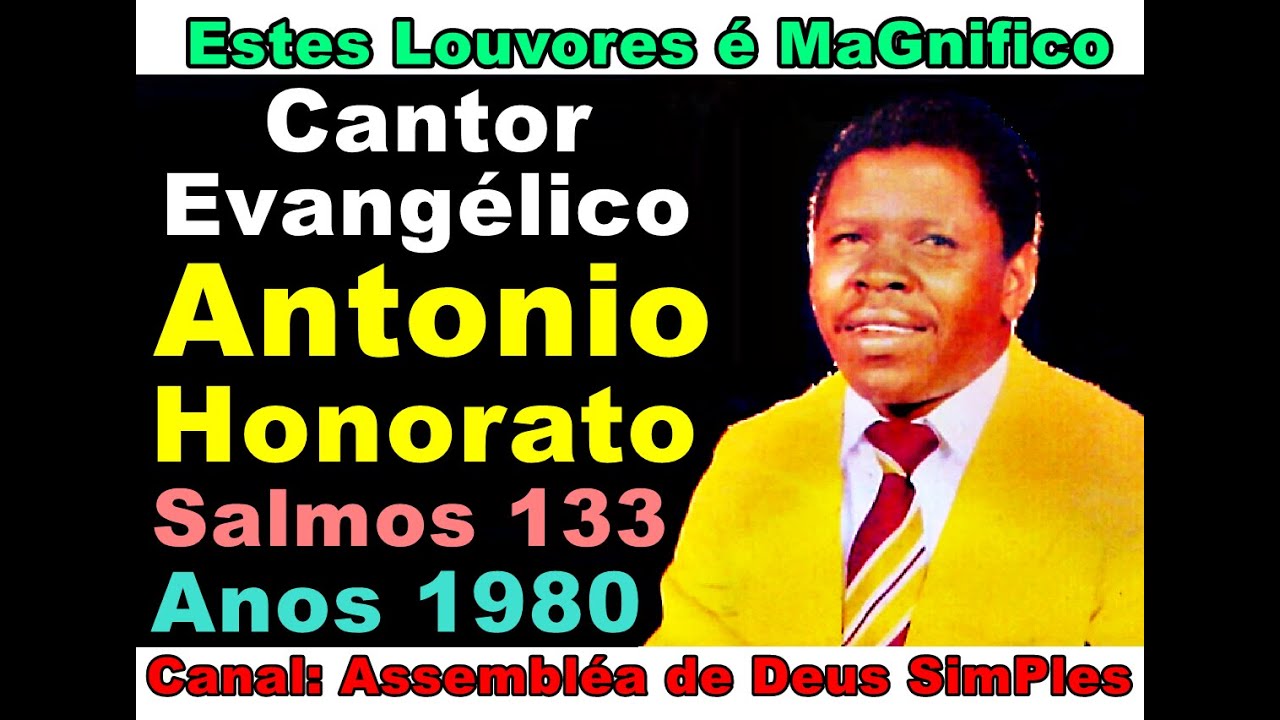 Cantor evangélico Antonio Honorato - anos 1980 - Louvor antigo do fundo do baú