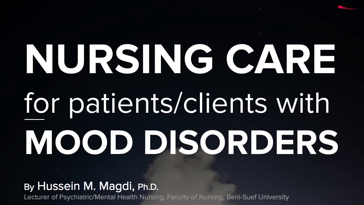 Nursing Care for Patients with Mood Disorders