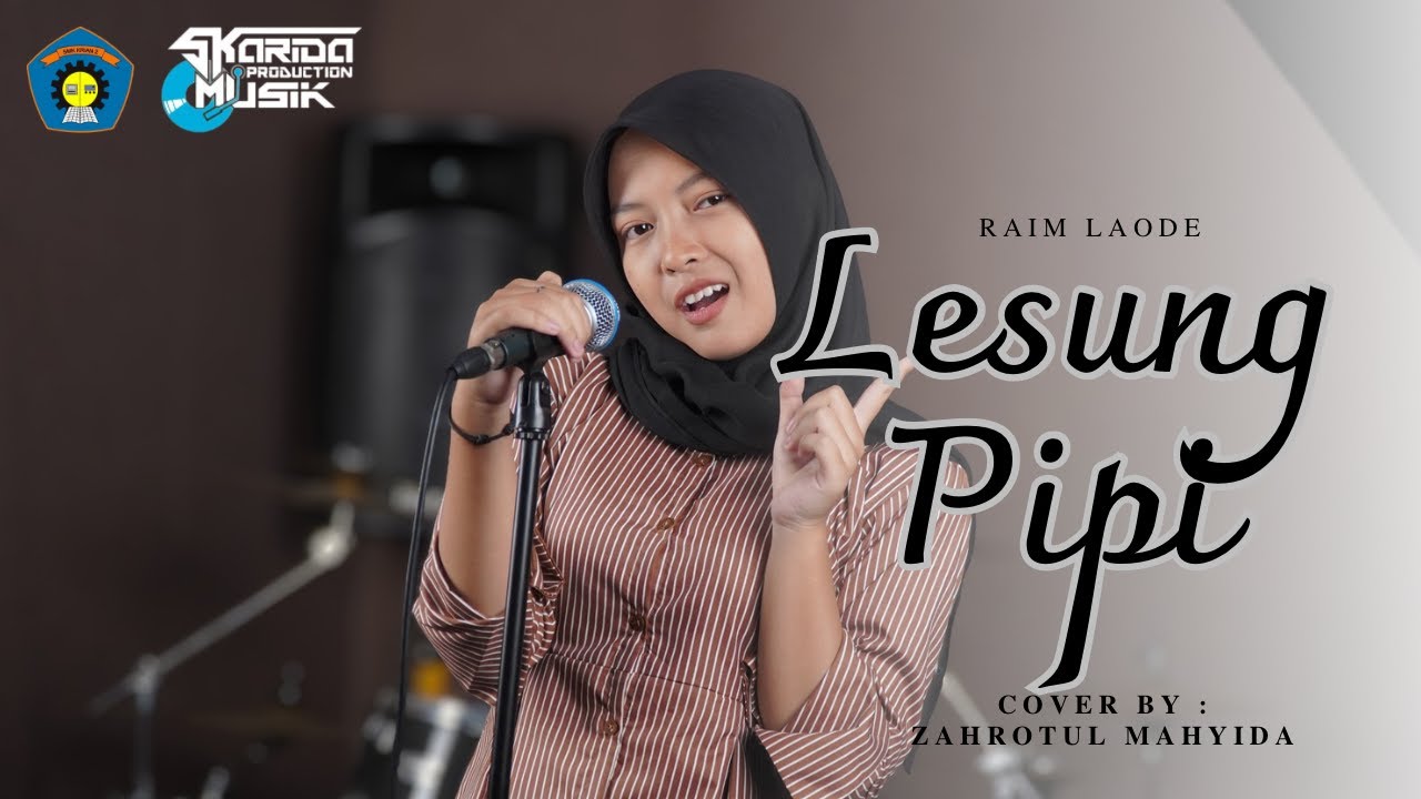 Lesung Pipi - Raim Laode - Zahrotul Mahyida (Cover) - SMK Krian 2 Sidoarjo