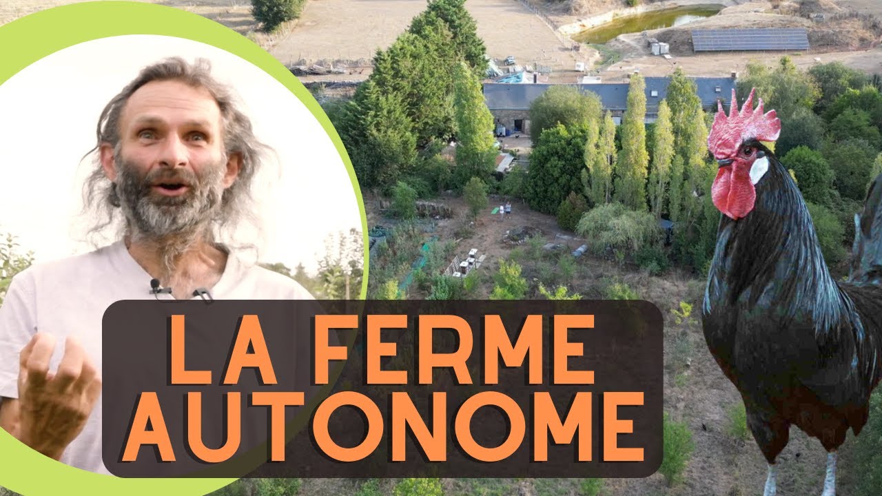 IL VIT DANS UNE #FERME en #AUTONOMIE depuis plus de 30 ANS