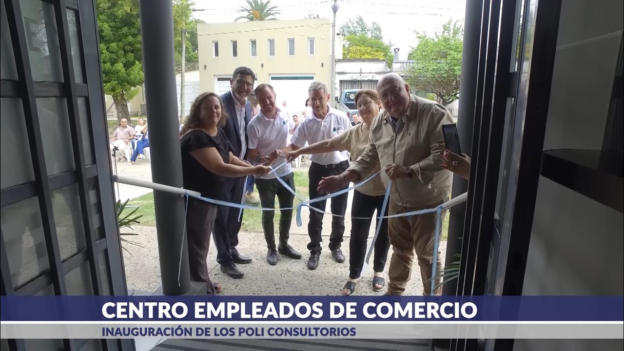 Inauguración de poli consultorios Centro Empleados de Comercio