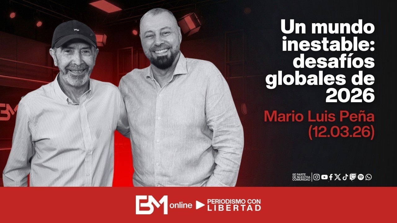 Un mundo inestable: desafíos globales de 2026 – Mario Luis Peña (12.03.26)