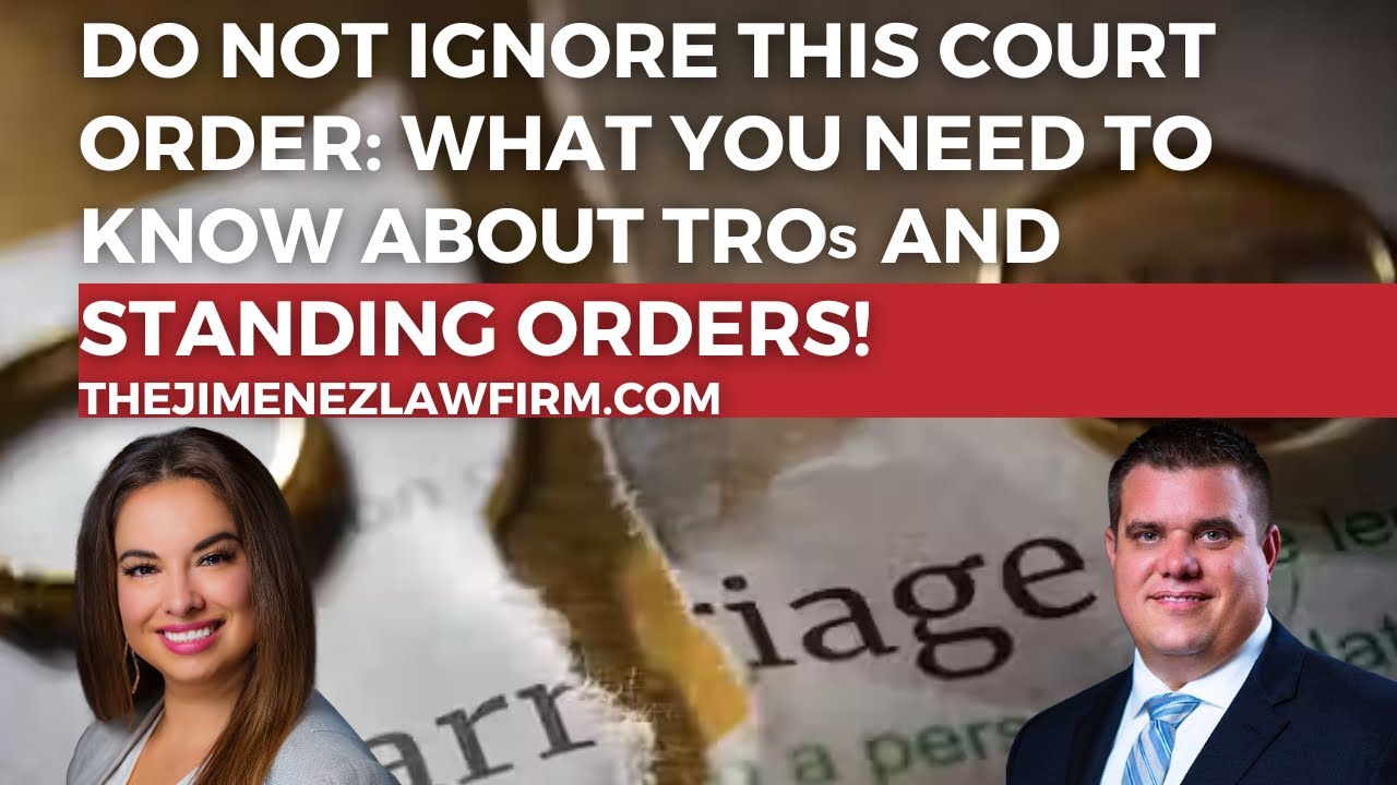 🔥 Do NOT Ignore This Court Order: What You Need to Know About TROs and Standing Orders in Texas!