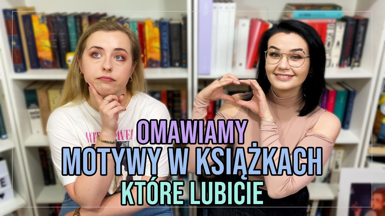 😍Ulubione motywy literackie 😍