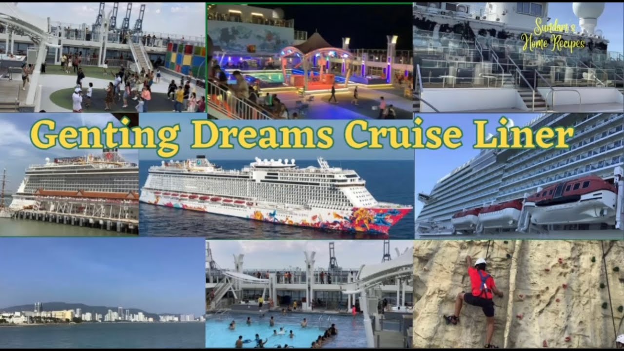 Genting Dreams Cruise Liner Malaysia | Travel Vlog |
