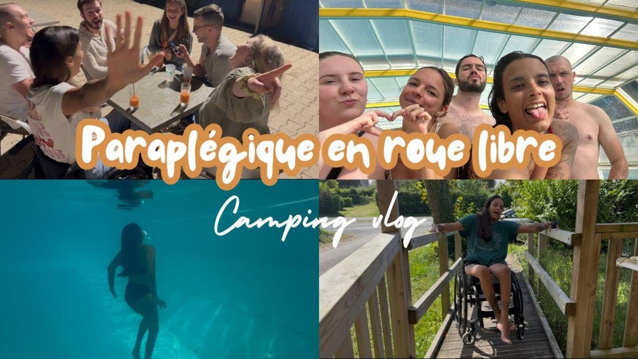VLOG 2 - Camping et copains ♿✨