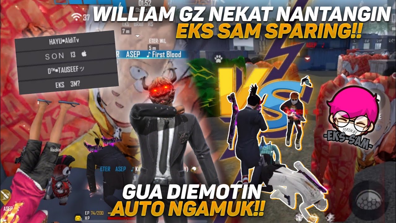 WILLIAM GZ NEKAT NANTANGIN EKSAM SPARING?! MEREKA NGAJAK YOUTUBER AWTO SENGIT!!