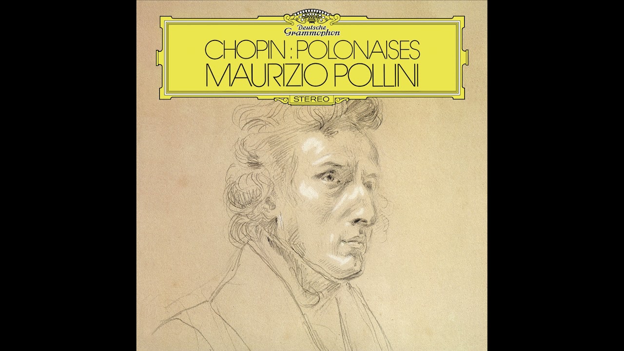 The Chopin Polonaises, 1976 &mdash; Pollini [24/96]