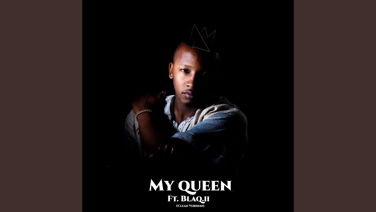 My Queen (Radio Edit) (feat. B.LAQII)