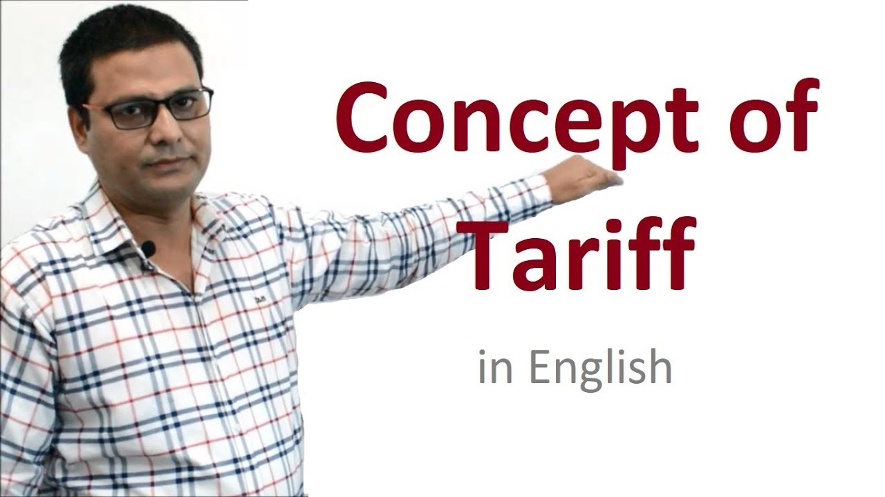 Concept of Tariff (English)