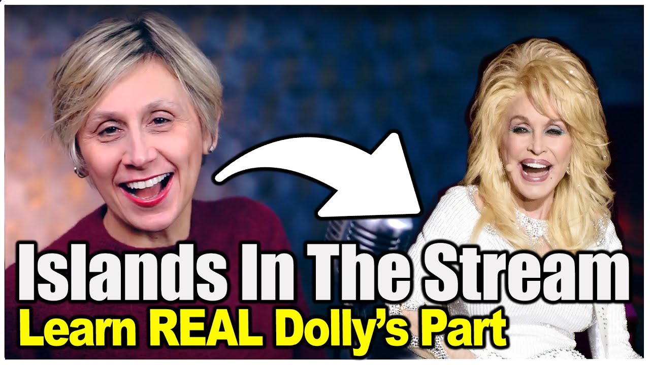 Islands in the Stream - Dolly Parton's Vocal Part Tutorial | Learn Female Harmony Step by Step