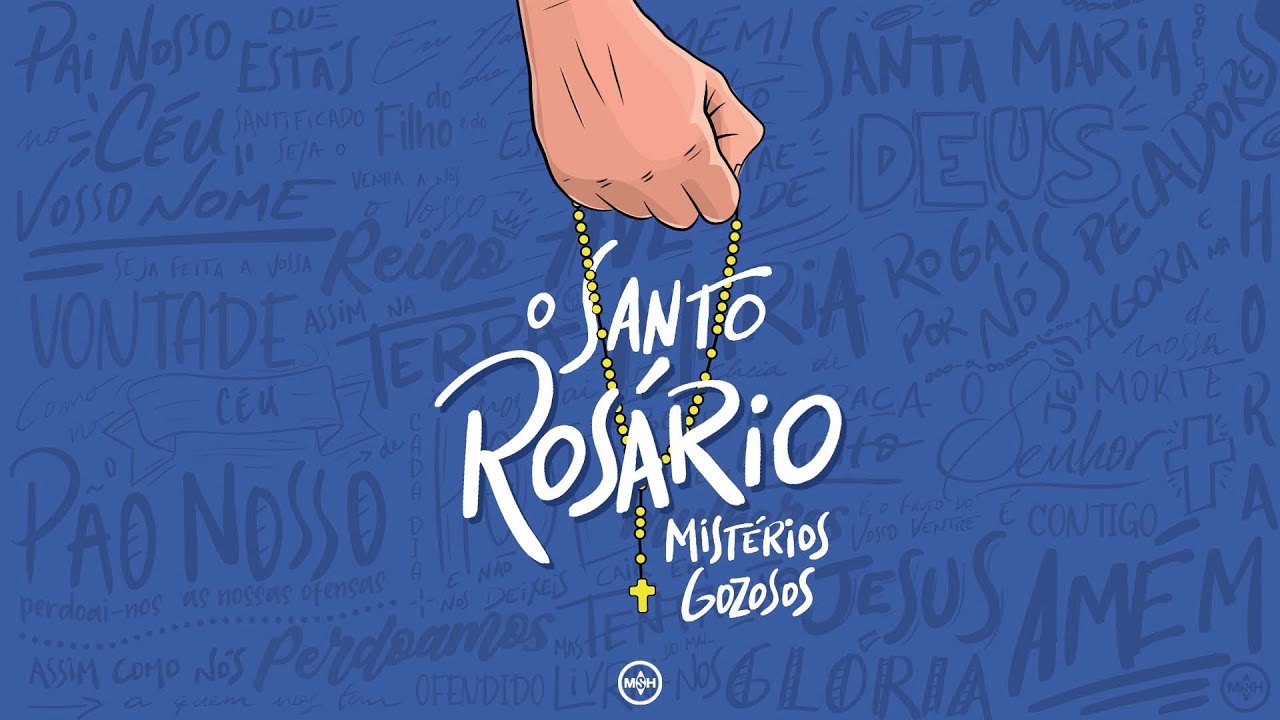 O Santo Rosário - Missionário Shalom - Mistérios Gozosos