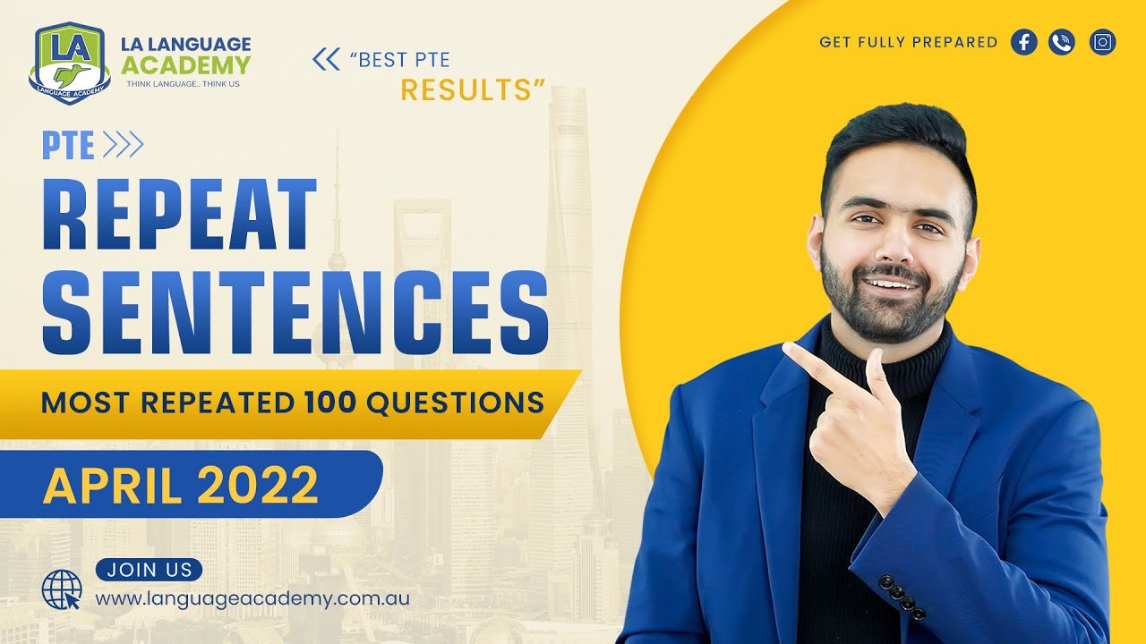 PTE Speaking Repeat Sentence | April 2022 Exam Predictions | LA Language Academy PTE NAATI