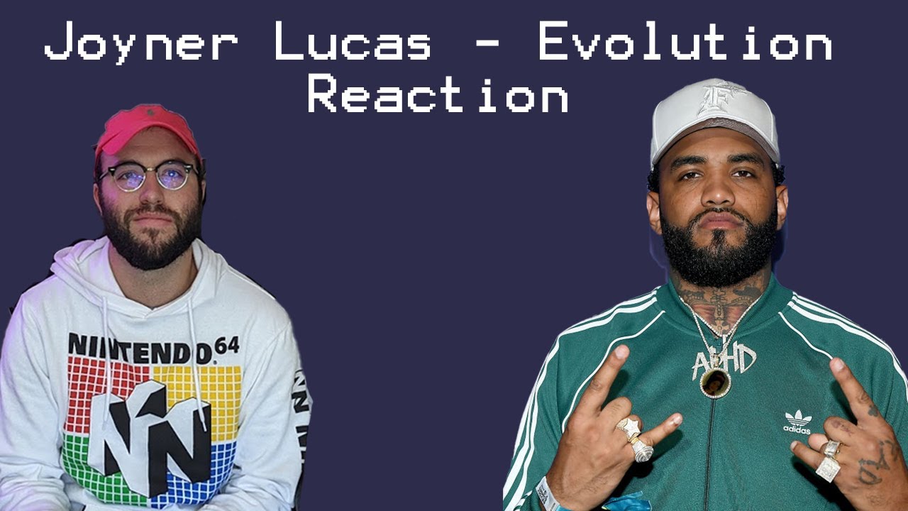 Joyner Lucas - Evolution (song) Reaction