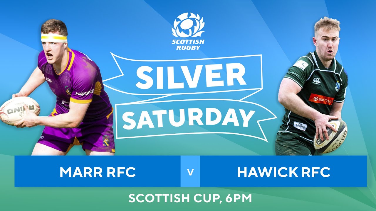 LIVE: Silver Saturday 2023 | Scottish Cup: Marr v Hawick