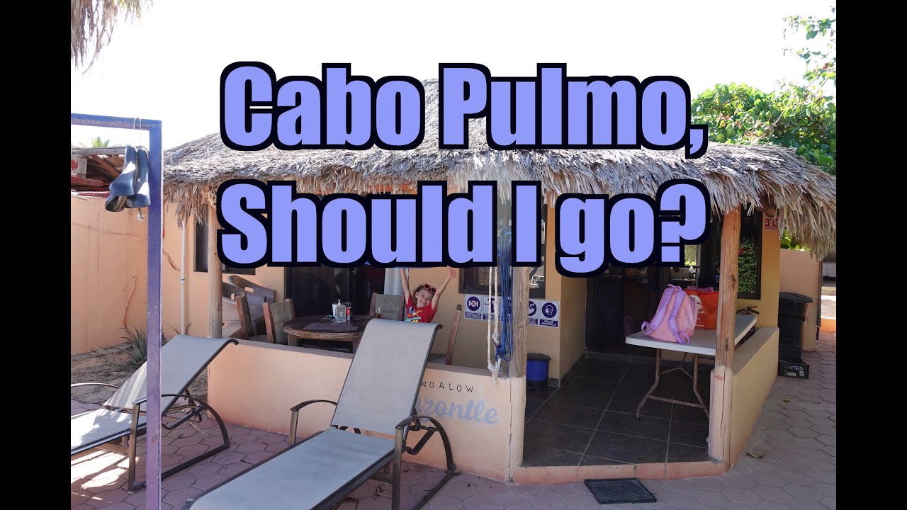 Cabo Pulmo Mexico , what to do once there?