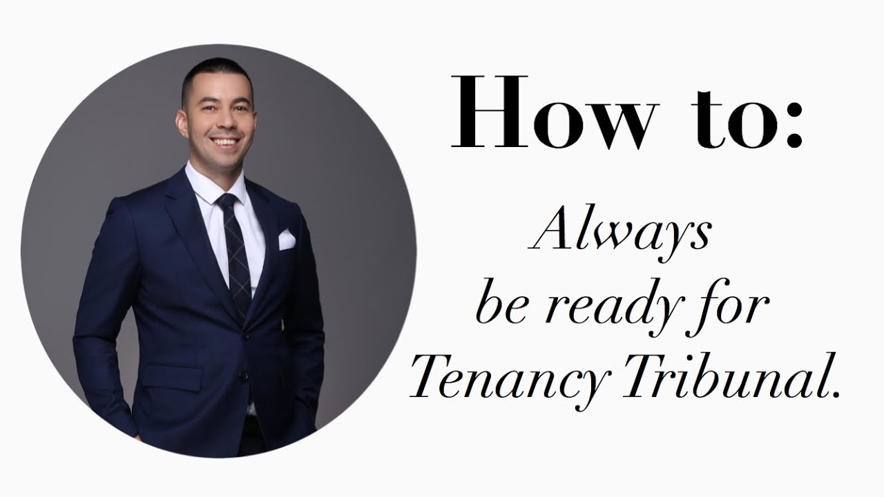 How to always be ready for the tenancy tribunal