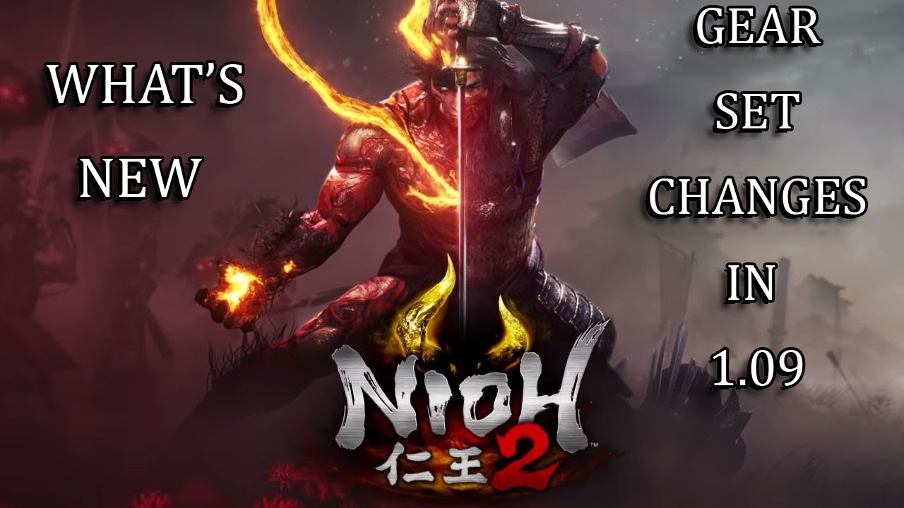 Nioh 2 | GEARSET CHANGES IN PATCH 1.09 | Compared to Patch 1.08