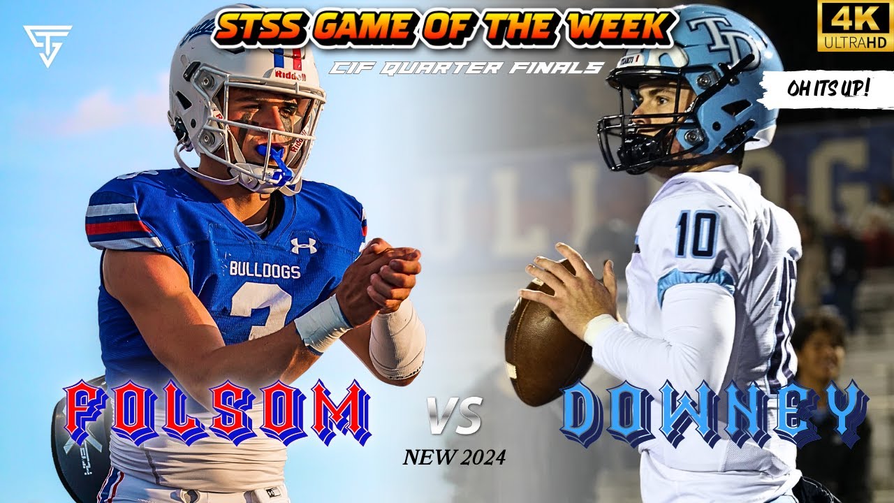 FOLSOM VS DOWNEY - CIF QUARTER FINALS - 5 STAR QB RYDER LYONS THREW FOR 8 TOUCHDOWNS 🤯