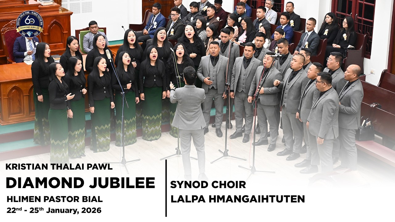 Synod Choir - Zion Tlangah Lawn R'u | Hlimen Pastor Bial KTP Golden Jubilee 2026