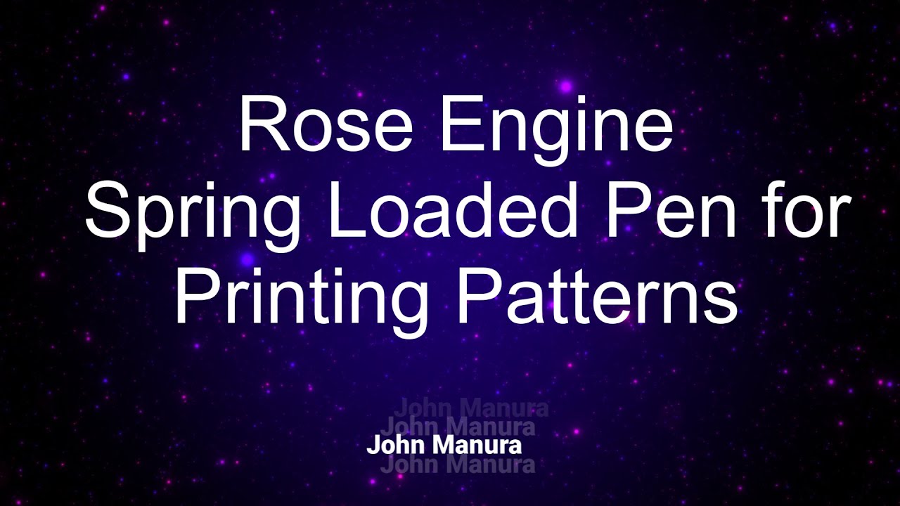 Spring Loaded Pen for the Rose Engine for printing patterns.