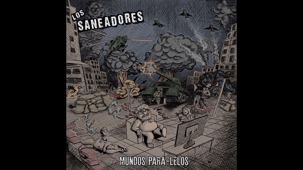 Los saneadores-Mundos para-lelos (Full album)