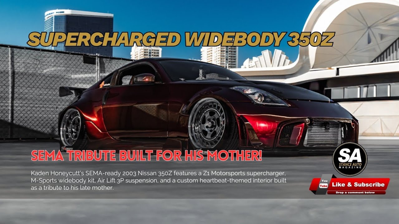 2003 Nissan 350Z Supercharged Widebody | Air Lift 3P | SEMA Tribute Build