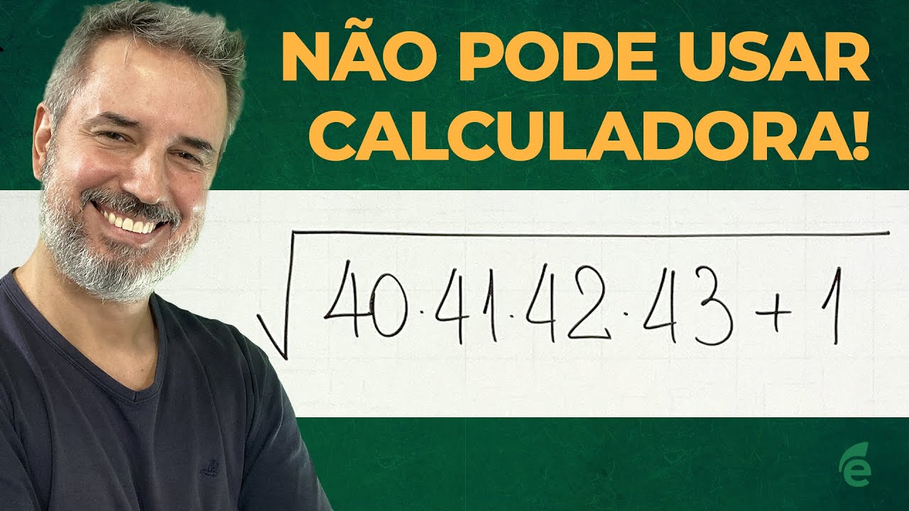 Raiz quadrada de 40×41×42×43+1 sem calculadora: você consegue? [Horizontal]