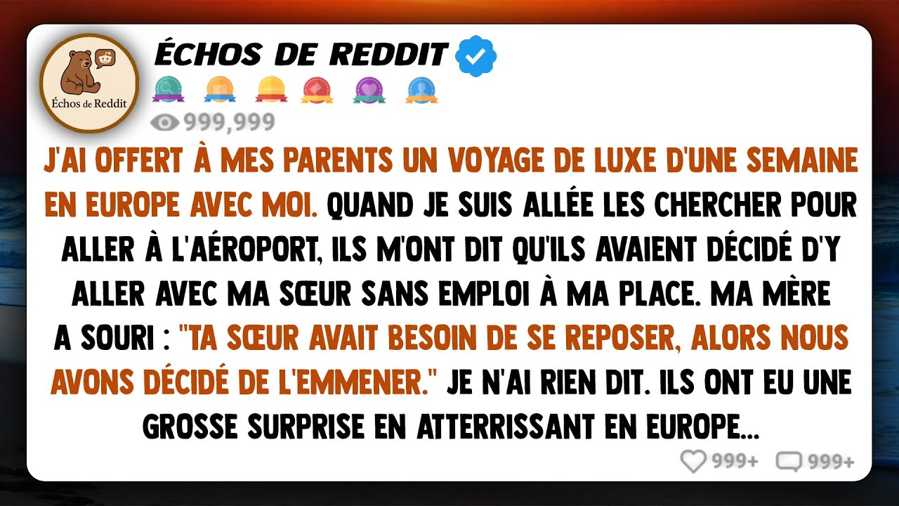 Le coup de poignard dans le dos : ma famille s'envole pour l'Europe avec ma sœur au chômage, à ma...