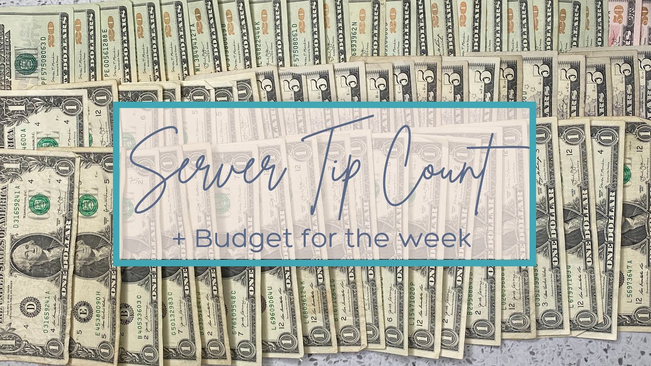 What I make in a Week as a Server | Weekly Budget