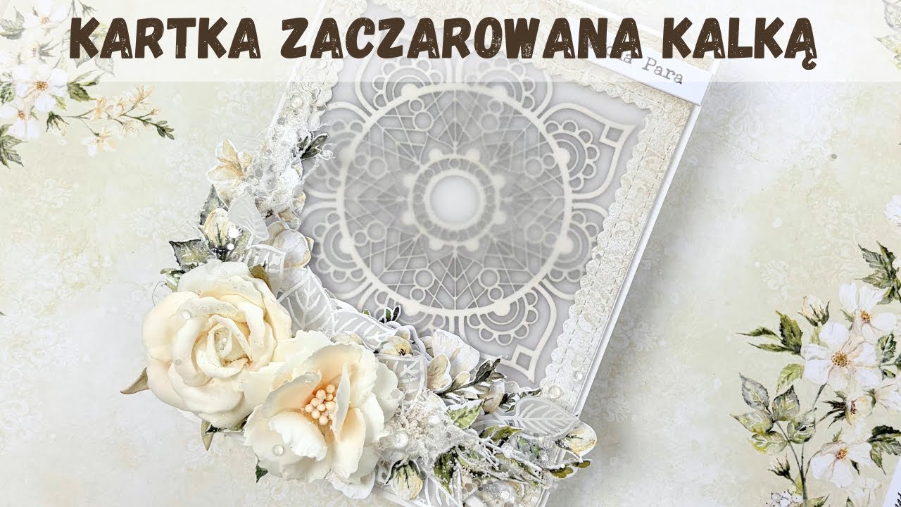 Kartka z kalką. Jak wykorzystać kalkę. Cardmaking #wyzwaniezmapka Vellum in a card.