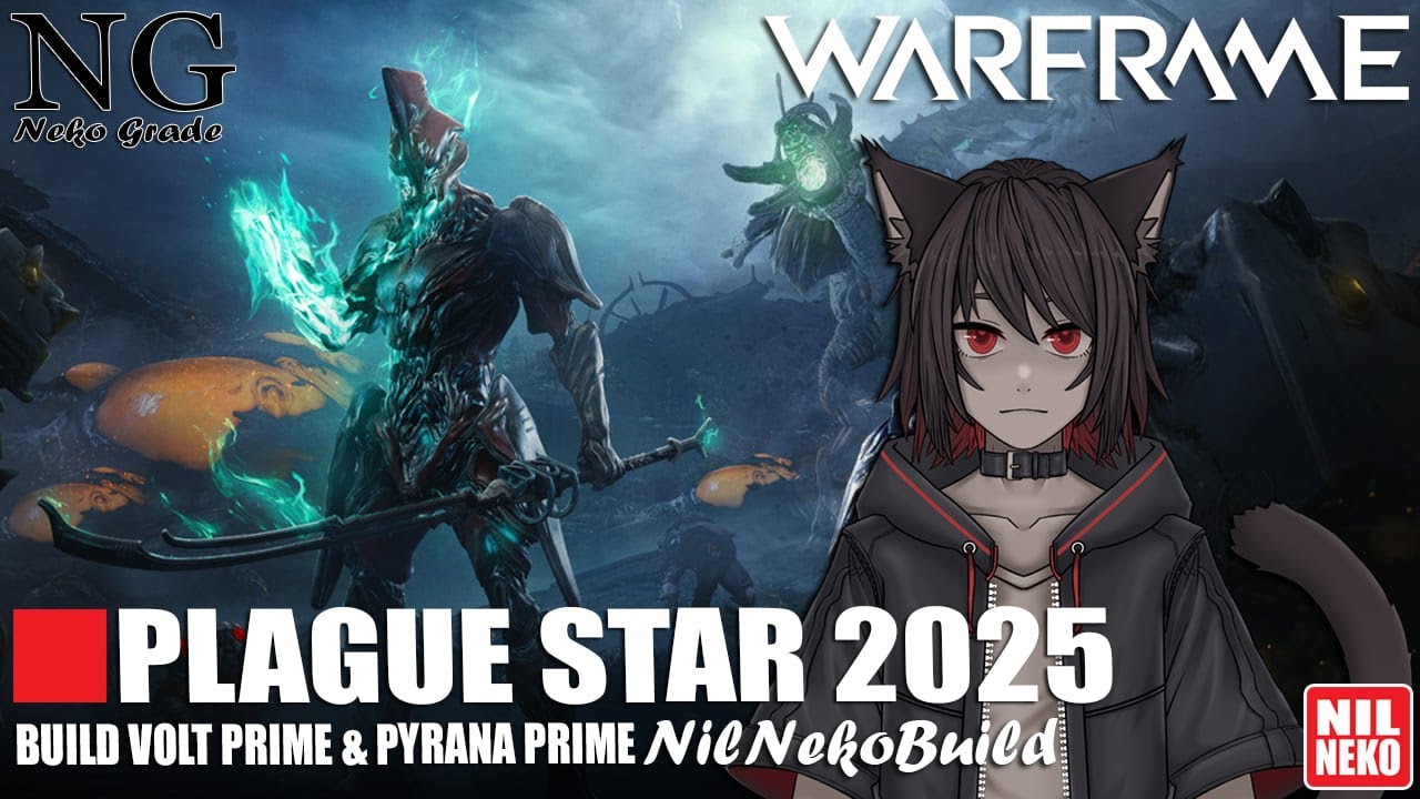 Build Volt prime + Pyrana prime Plague Star 2025 | Warframe (By NilNeko) #TennoCreate #NilNeko