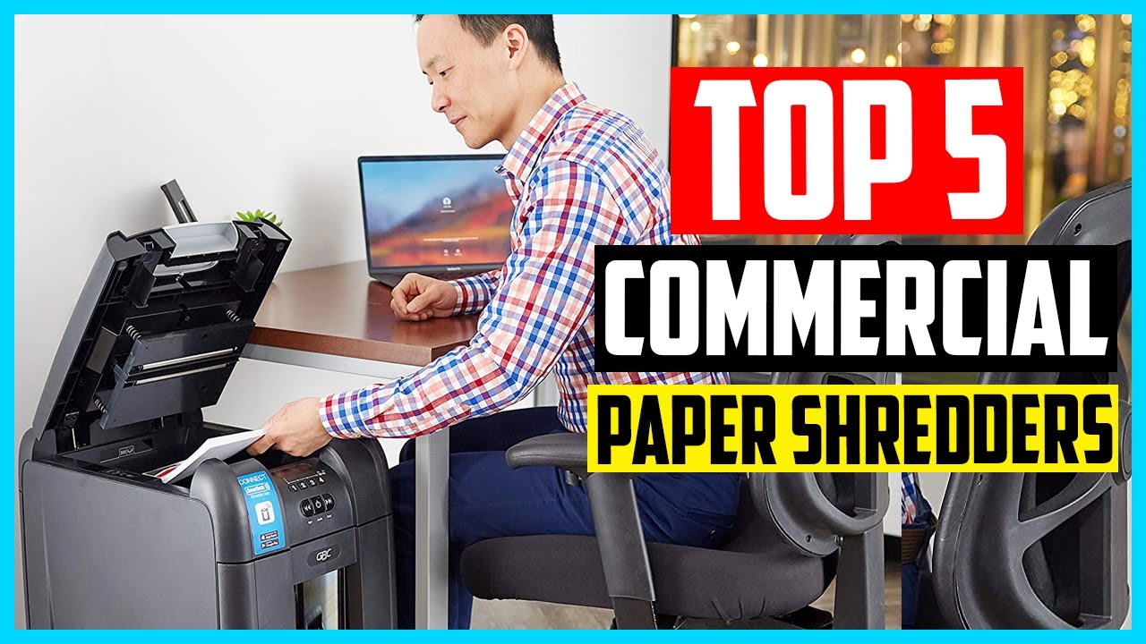 Top 5 Best Commercial Paper Shredders in 2025 Reviews