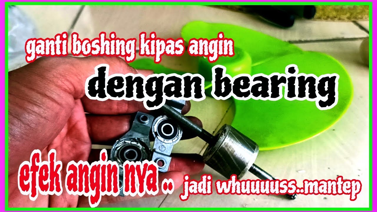 🔴cara cepat dan praktis mengganti bushing kipas angin sanex dengan bearing#serviskipasangin