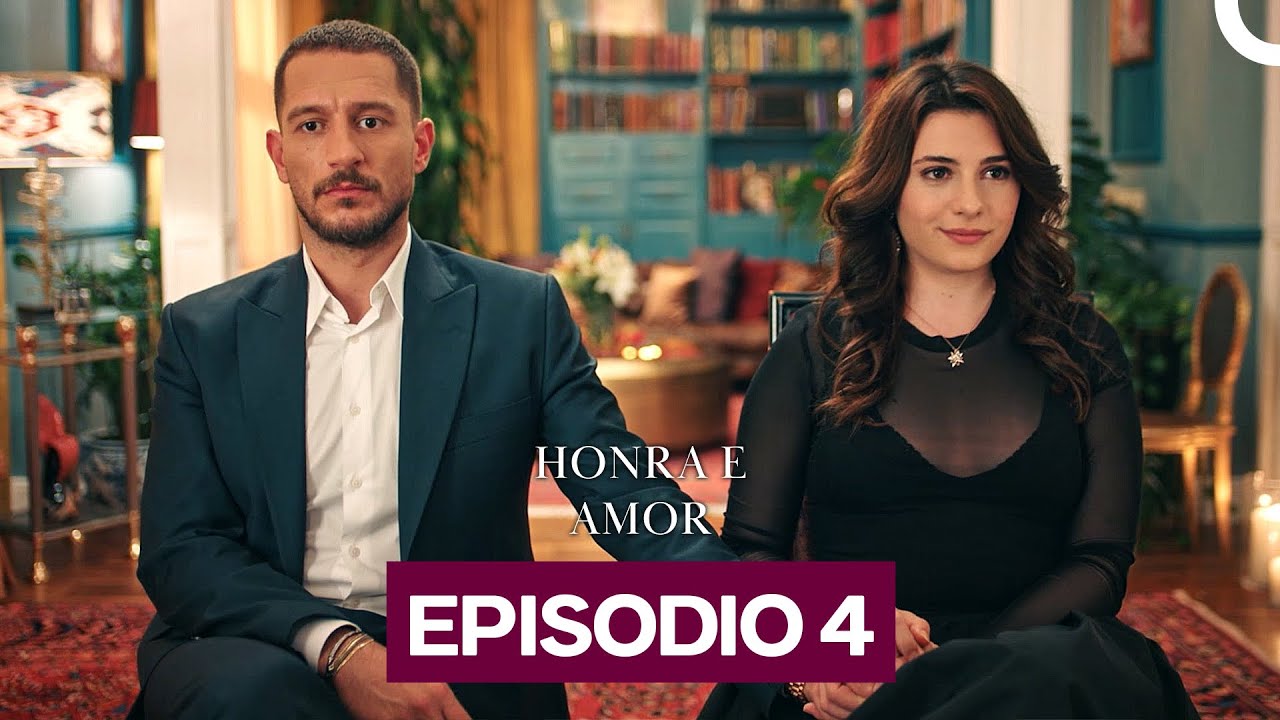Honra e Amor Episódio 4 (Dublado Em Português)