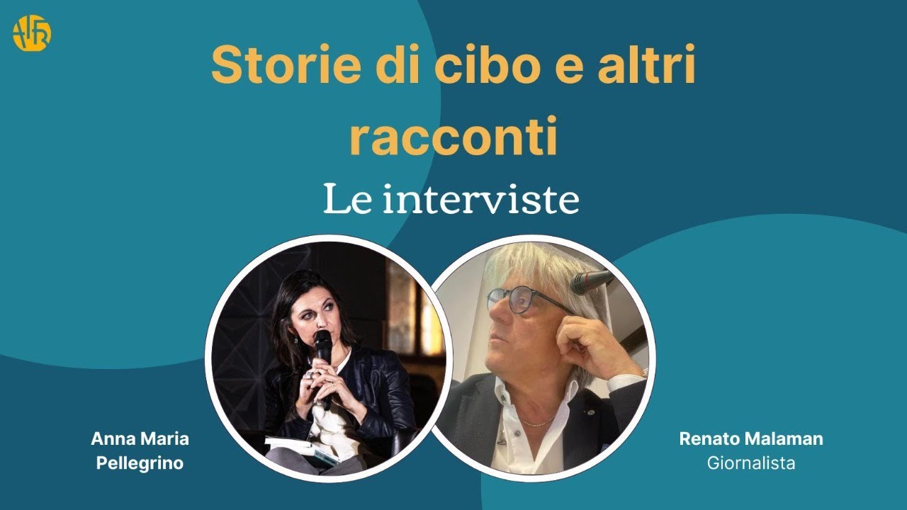 Storie di cibo e altri racconti: ospite Renato Malaman