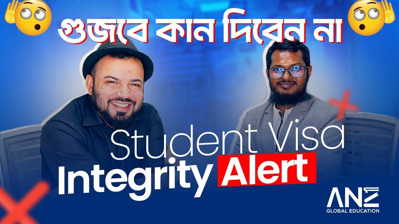 Student Visa Integrity Alert  | ANZ Global Education | Study in Australia the Right Way