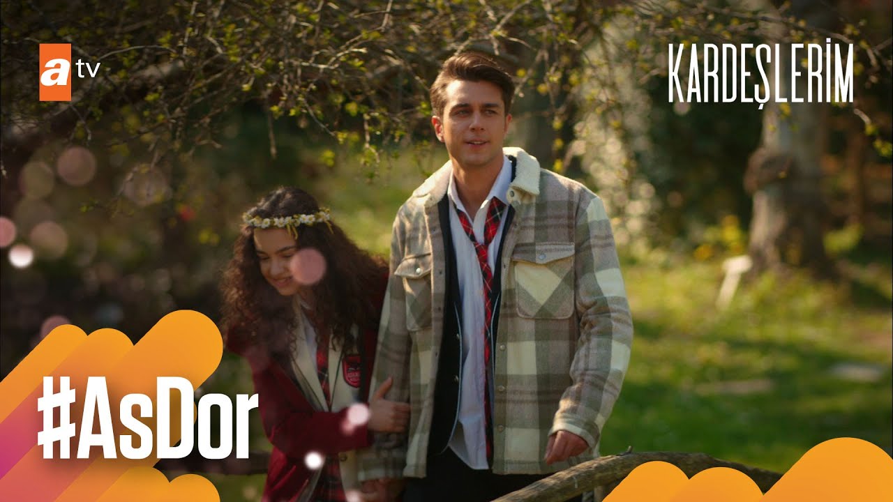 #AsDor aşkı💚- Kardeşlerim Arşiv Sahneler🎬