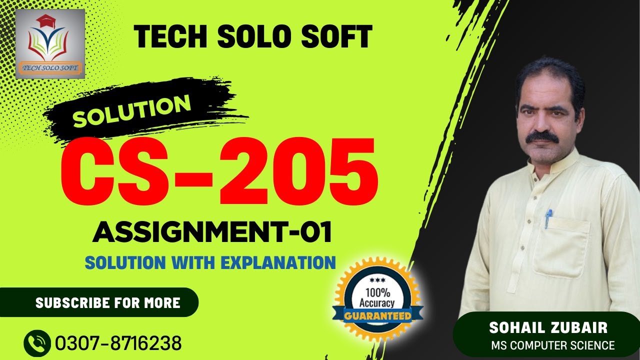 CS205 Assignment 1 Solution Spring 2025 || CS205 Assignment 01 100% Accurate and Complete solution