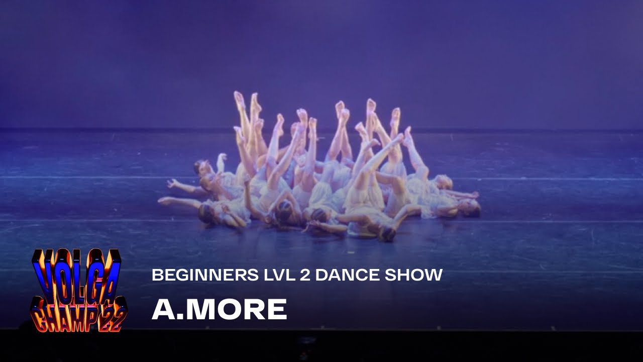 Volga Champ 22 | Beginners level 2 Dance Show | A.more