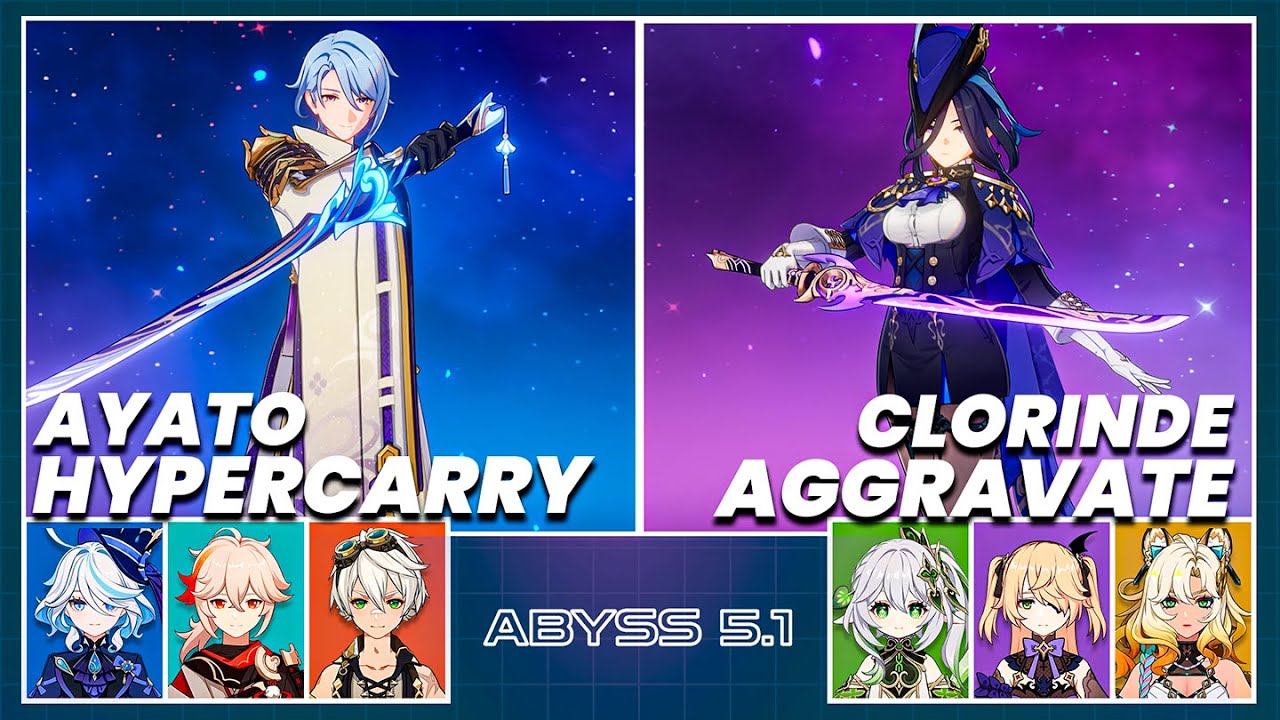 C1 Ayato Hypercarry & C0 Clorinde Aggravate | Spiral Abyss 5.1 - Floor 12 9 Stars Genshin Impact