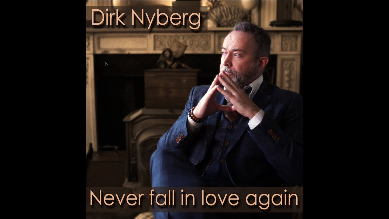 Dirk Nyberg Nooit Of Nooit (Dutch/English mix)