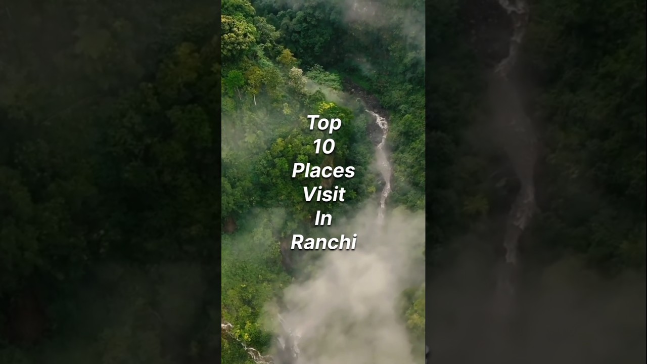 Top 10 places visit in Ranchi 🤫🤫#travel #explore #shorts