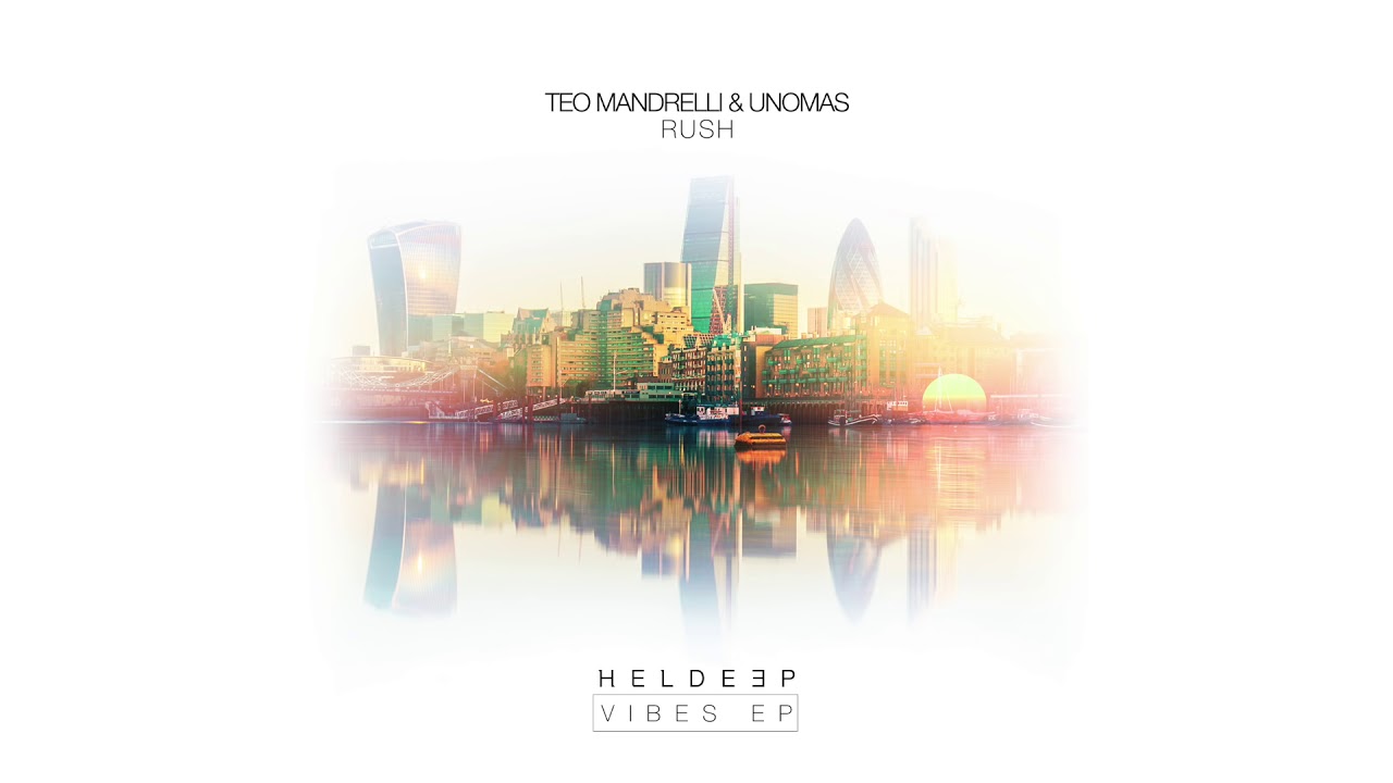 Teo Mandrelli & Unomas - Rush