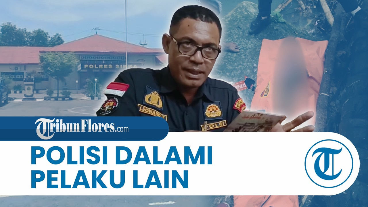 Polisi Lakukan Pengembangan Keterlibatan Pelaku Lain Tewasnya Siswi SMP di Sikka