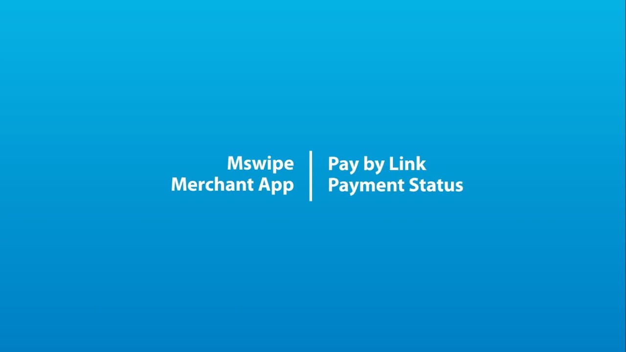 Mswipe Pay By Link - How to check payment status for payment links you have shared via Pay By Link