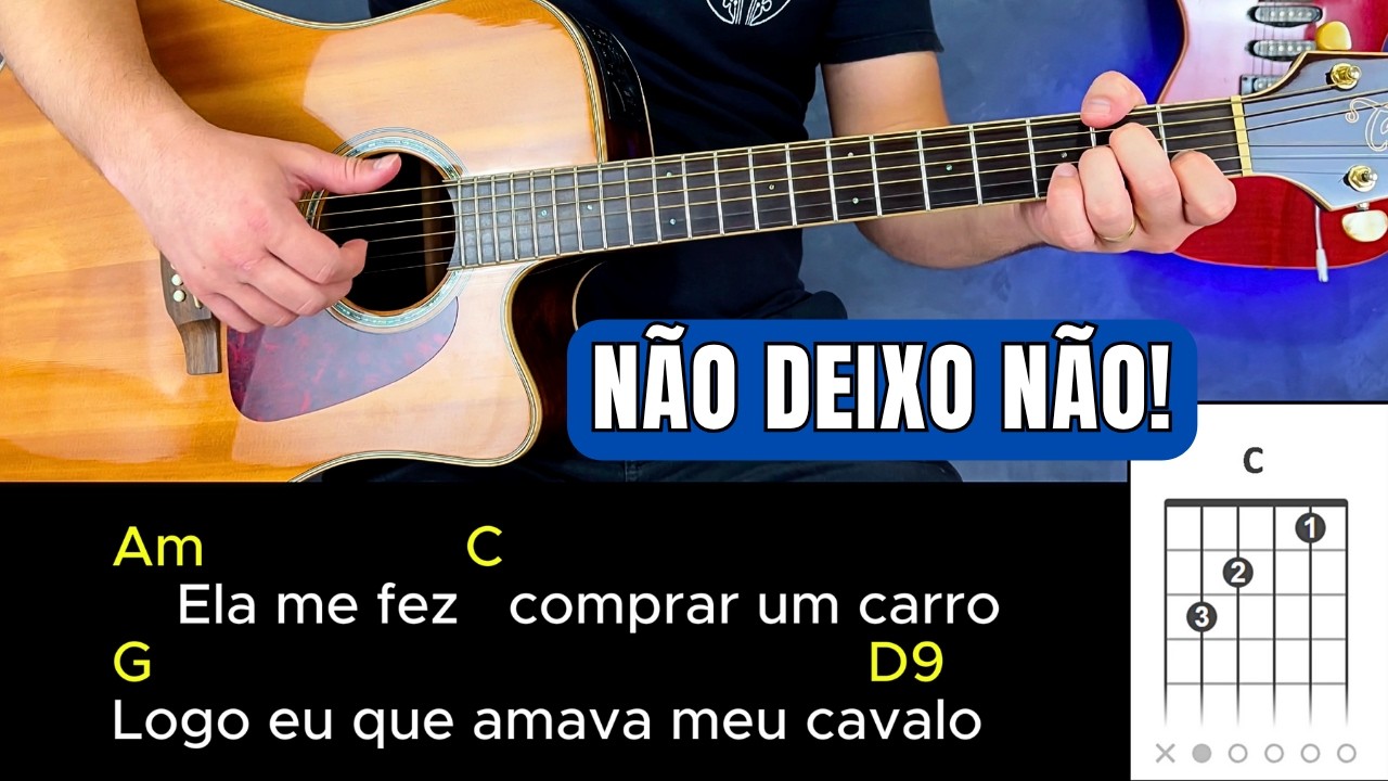 Como Tocar NÃO DEIXO NÃO (Mano Walter) Sem Pestanas, Música TOP!