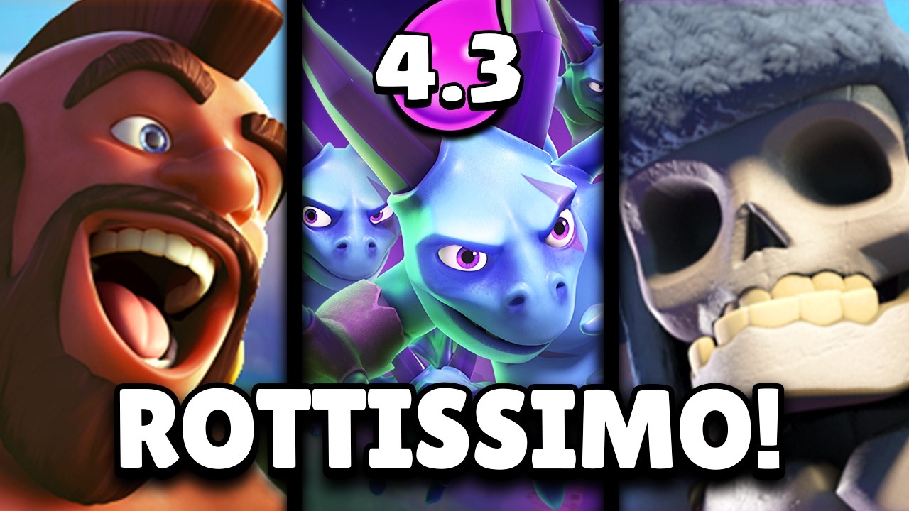 Deck 4.3 ROTTISSIMO... PROVO il META DOMATORE su CLASH ROYALE!