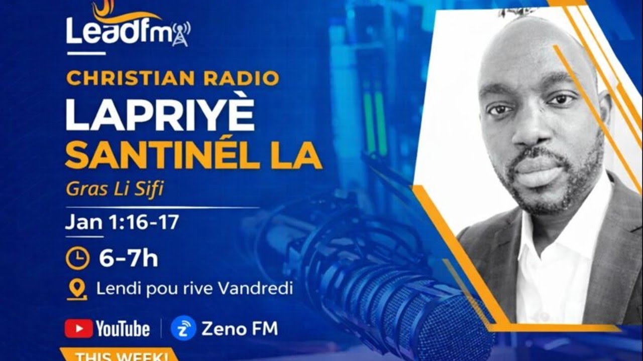 Gras la se rezilta lanmou Bondye | Jan 1: 16-17 | Lapriyè Santinèl La