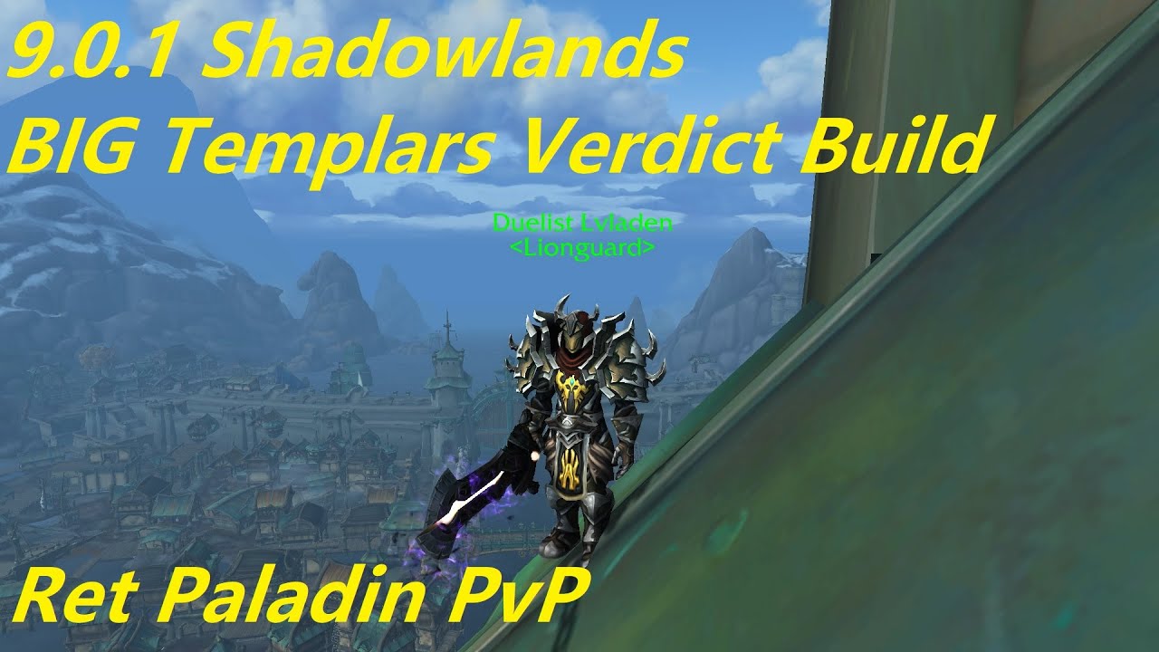 WoW 9.0.1 Shadowlands - Ret Paladin PvP - ABUSING The Prepatch